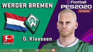 D KLAASSEN facestats Werder Bremen How to create in PES 2020 [upl. by Harbird]