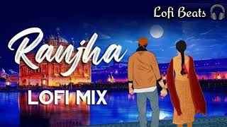 Ranjha  Sidharth amp Kiara  Lofi Mix  Slowed  Reverbed 🎧  LOFI RECORDS 🎧🎙️ [upl. by Menashem]