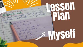 lesson plan Myself  lesson plan Teachers  lesson plan for kindergarten  lesson plan class 1 [upl. by Yecats863]