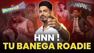 Tu banega Roadie ya Splitsvillian [upl. by Cindie665]