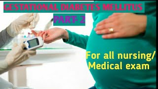 GESTATIONAL DIABETES MELLITUS DURING PREGNANCY LECTURE IN HINDI IIPART 2 II NURSING ACADEMY [upl. by Bright]