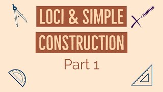 O level Math  Loci and Simple Construction Part1 [upl. by Ayhay]