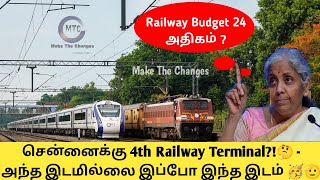 Chennai 4th railway terminal  Railway budget 24 for Tamil Nadu  3 years railway budget comparison [upl. by Roddy813]