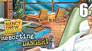 Nancy Drew Dossier Resorting to Danger 06 Lets Play Walkthrough  Part 6 [upl. by Chud]