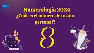 Numerología 2024 ¿Cuál es el número de tu año personal [upl. by Quenna]