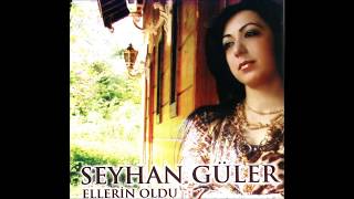 Seyhan Güler  Bu Gece Son Gecem Olsun  Ellerin Oldu  © Arda Müzik 2008 [upl. by Carmella]