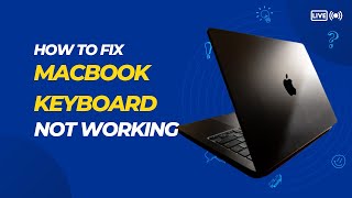 How to Fix MacBook Keyboard Not Working  Apple Keyboar Problems  GearGeeek [upl. by Drofnelg34]