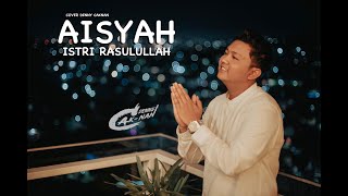 DENNY CAKNAN  AISYAH ISTRI RASULULLAH  COVER [upl. by Ivets]