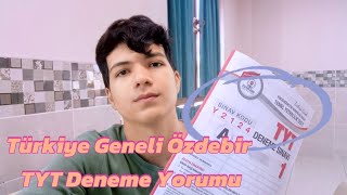 Türkiye Geneli Özdebir TYT Denemesi Nasıldı Özdebirin En Büyük Hatası [upl. by Jb561]