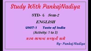 STD6 Sem2 English Unit1 Taste of India Activity 1 to 3 [upl. by Hares]