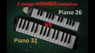 2 HOHNER melodicas comparison  Piano 26 vs Piano 32 [upl. by Raquela]