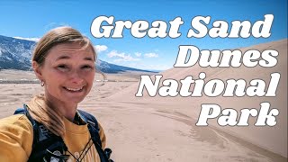 Great Sand Dunes National Park  The one with the cursing [upl. by Mendoza]