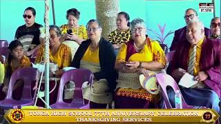 🇹🇴 Tonga High School 77th Anniversary Celebration Thanksgiving Service 💛 To The Best [upl. by Ttenrag]