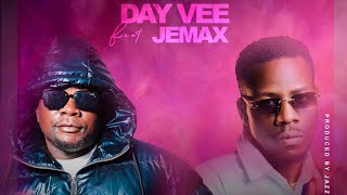 Day Vee Ft Jemax  Never Let Go Prod By Jazzy Boy [upl. by Nivrae561]