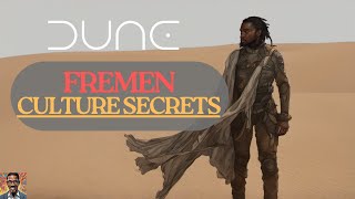 Dune Lore 🪐 The Fremen  Exploring the Legendary Warriors of Dune 🐍 [upl. by Dnalhsa]