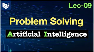 problem solving  Artificial intelligence  Lec9  Bhanu Priya [upl. by Akcimahs]