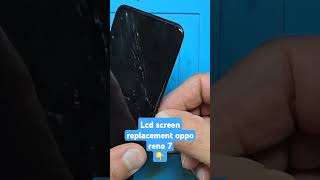 Lcd screen replacement oppo reno 7 [upl. by Rehpoitsirhc]