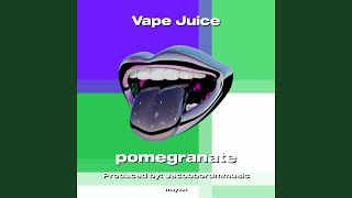 Vape Juice [upl. by Dnaltiak]