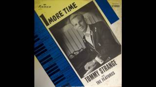 Tommy Strange and The Features  My Mind Just Dont Fit My Head [upl. by Bourne]