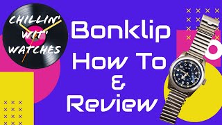 Bonklip Bracelet  How To amp Review [upl. by Rowe]