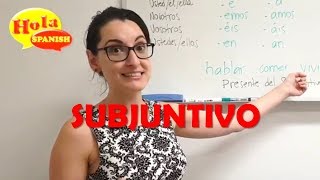 Presente del Subjuntivo EXPLAINED  HOLA SPANISH [upl. by Carlynne]