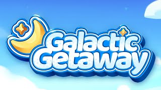 Introducing GALACTIC GETAWAY [upl. by Remled]