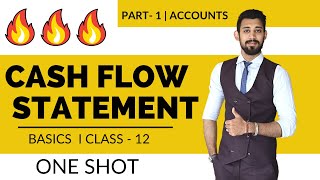 Cash flow statement  All basics one shot  Class 12  Accounts  Analysis of financial statements [upl. by Grissom]