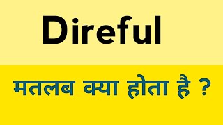 Direful meaning in hindi  Direful ka matlab kya hota hai [upl. by Mcadams263]