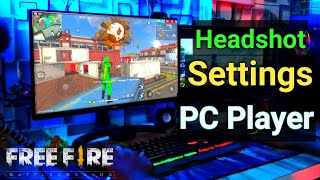 Free Fire Best Headshot Settings For PC And Laptop Player In 2021 [upl. by Fidele]