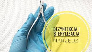 DEZYNFEKCJA I STERYLIZACJA NARŻĘDZI do manicure i pedicure [upl. by Enneicul639]