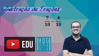 Subtração de frações com denominadores iguais  Prof Guto Azevedo [upl. by Etnahc860]