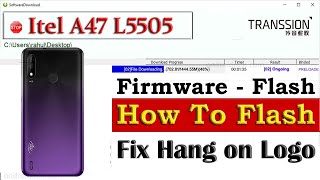 Itel A47 L5505 Full Flash Stock Rom Firmware  How To Flash  Hang On Logo Dead Boot Repair [upl. by Aenil]