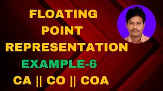 Floating Point Representation IEEE 754  Example6  Floating point representation  CO  CA [upl. by Annerol]