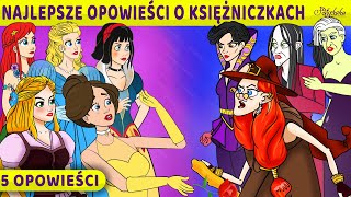 Najlepsze Opowieści O Księżniczkach  Bajki po Polsku  Bajka i opowiadania na Dobranoc  Kreskówka [upl. by Melda]