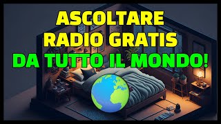 🔧COME ASCOLTARE RADIO DI TUTTO IL MONDO💡 [upl. by Warms175]