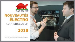 KUPPERSBUSCH taques induction et fours encastrables un concept taillé sur mesure pour vous [upl. by Scevo]