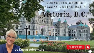 Norwegian Encore Alaska Cruise Vlog Day 7 Victoria B C [upl. by Lonny]