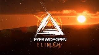 Eyes Wide Open  Blindead Official Lyrics Video [upl. by Anilatac821]