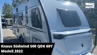 Knaus Südwind 500 QDK 60Y Modell 2022 [upl. by Lou]