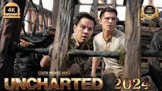 Uncharted Full Movie In Hindi  Latest Hindi Dubbed Hollywood Movie  South Movies Hindi hollywood [upl. by Jemma]