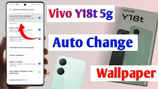 vivo y18t 5g automatic change wallpaper setting kaise kare  how to set lock screen poster setting [upl. by Oesile]