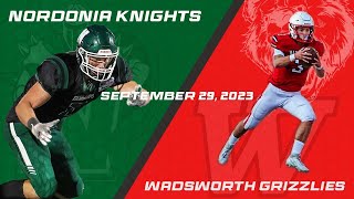 OHSAA Varsity Football  Wadsworth Grizzlies at Nordonia Knights [upl. by Harshman154]