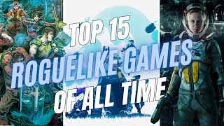 15 BEST Roguelikelite GAMES of all TIME [upl. by Reinhardt589]