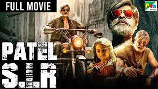 Patel SIR Full Movie  New Released Hindi Dubbed Movie  Jagapathi Babu Tanya Hope Padmapriya [upl. by Rimidalg]