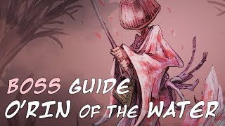 ORin of the Water MiniBoss Fight Guide  Sekiro Shadows Die Twice [upl. by Dagna]