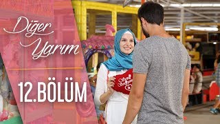 Diğer Yarım 12Bölüm HD [upl. by Letnom]