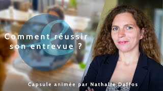 Comment réussir son entrevue [upl. by Naoj]