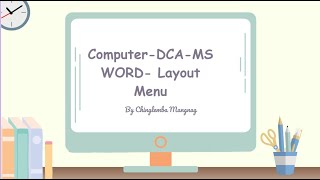 COMPUTER COURSEA6DCA ms word LAYOUT MENU TUTORIAL Manipuri [upl. by Langille]