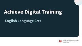 BFW Implementation Video Achieve Digital Training English Language Arts [upl. by Ecnerewal]