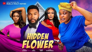 Hidden Flower Nuella Njubigbo Alex Cross Meremma Umeh Esther Chukwuemeka [upl. by Ardnasela]